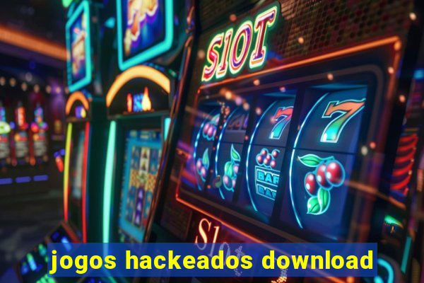 jogos hackeados download